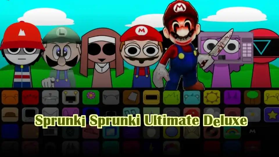 Sprunki Sprunki Ultimate Deluxe