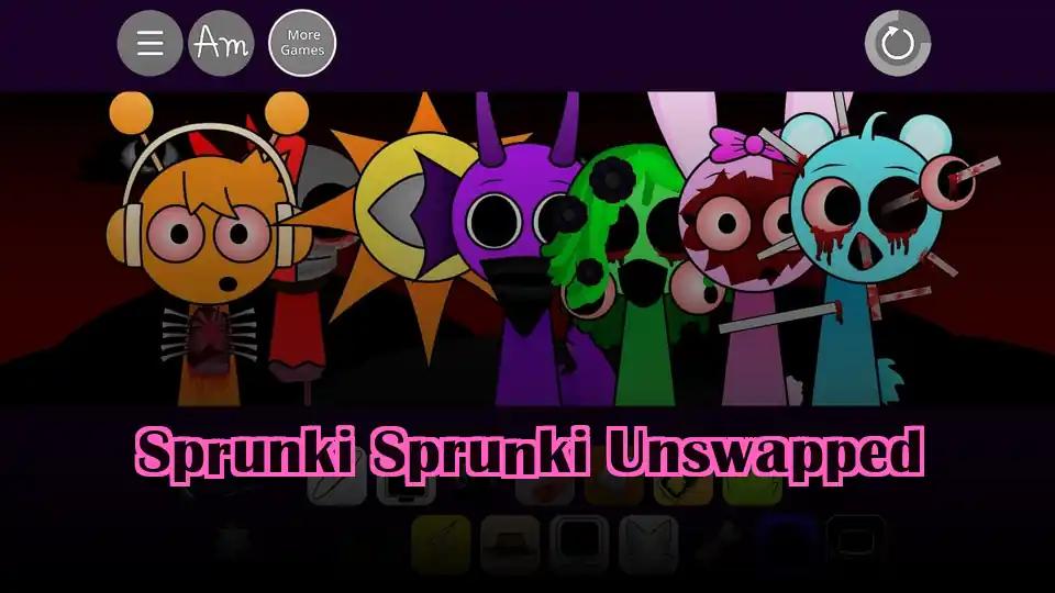 Sprunki Sprunki Unswapped