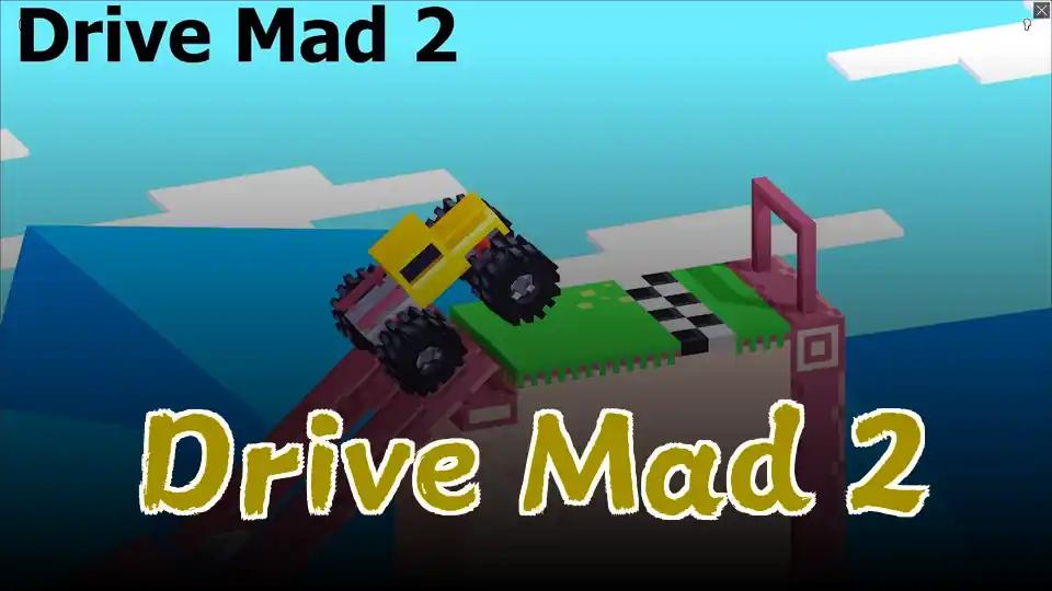 Drive Mad 2