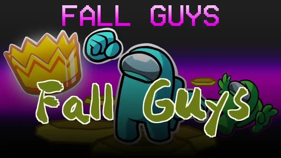 Fall Guys