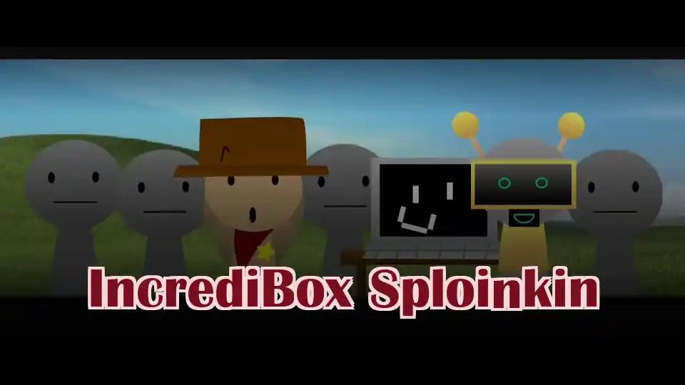 IncrediBox Sploinkin