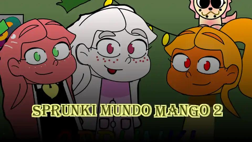 Sprunki Mundo Mango 2