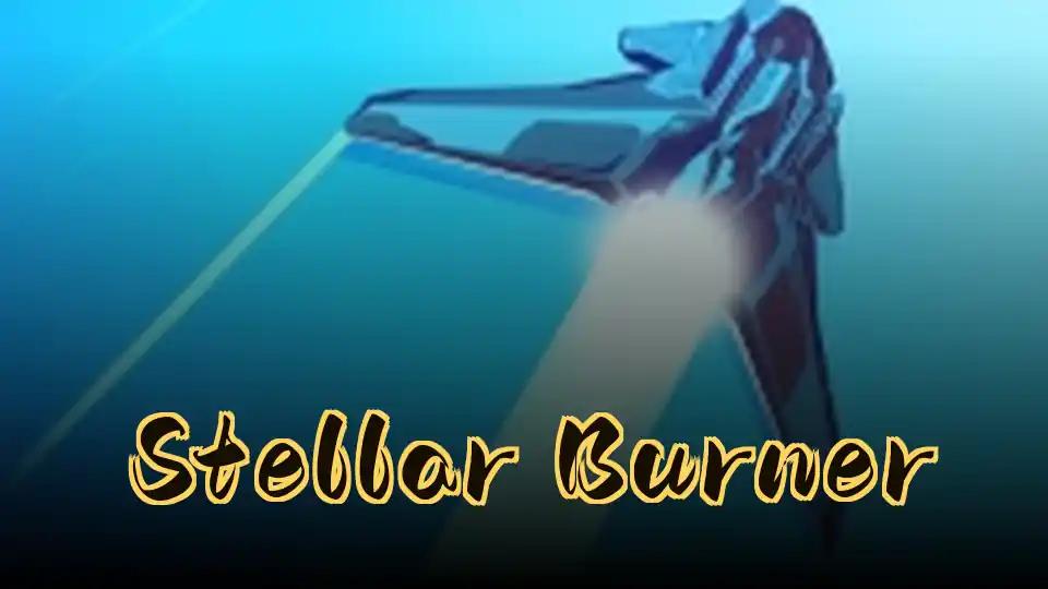 Stellar Burner