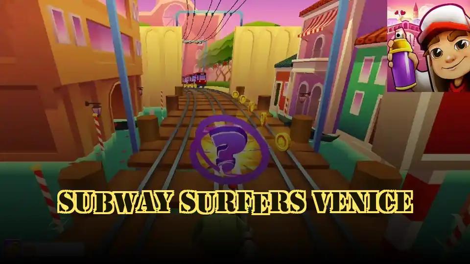 Subway Surfers Venice