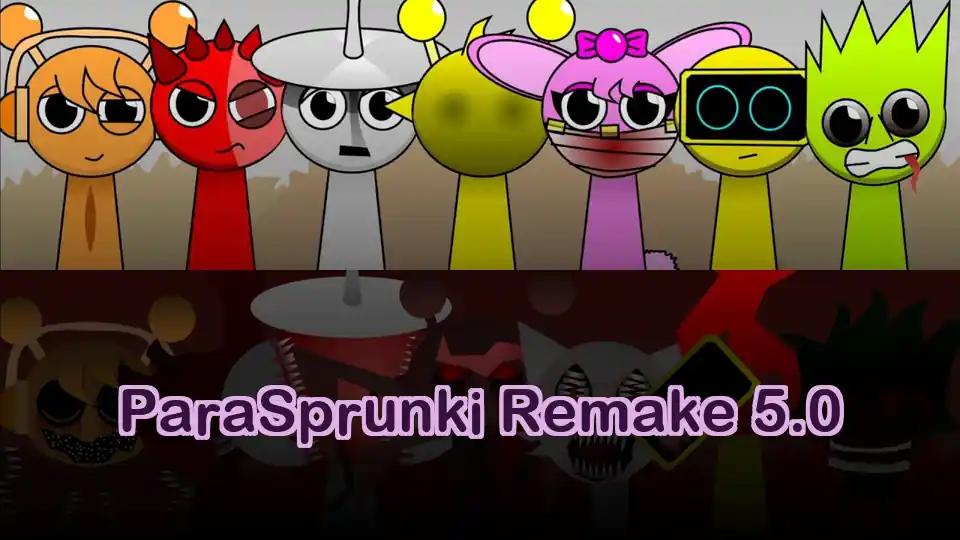 ParaSprunki Remake 5.0