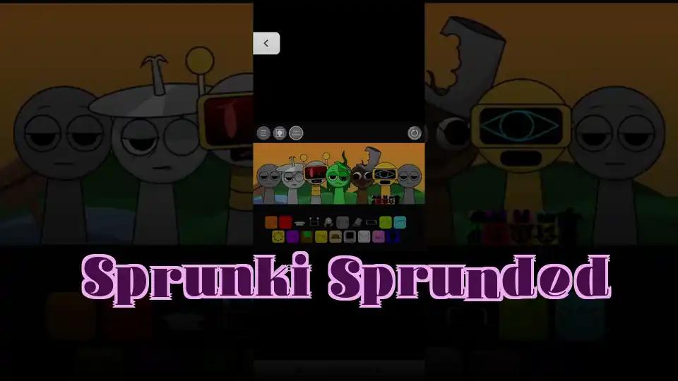 Sprunki Sprunded